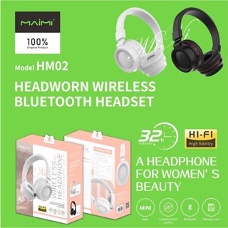 Maimi หูฟังไร้สาย รุ่น HM02 หูฟังครอบหู Hi-Fi wireless Bluetooth headset หูฟังบลูทูธ เสียงดี หูฟัง ของแท้100% ประกัน 1ปี