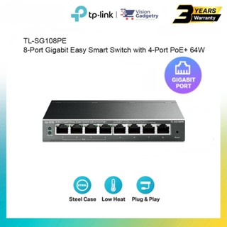 สวิตช์อัจฉริยะ TP-Link TL-SG108PE 8 พอร์ต Gigabit พร้อม PoE+ 64W 4 พอร์ต