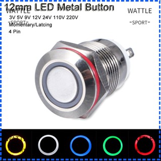 Wattle สวิตช์ปุ่มกดโลหะ สีแดง สีฟ้า สีเขียว สีเหลือง สีขาว LED