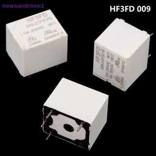 Newsandthen1 รีเลย์ HF3FD-009-ZTF HF3FD 009-HSTF HF3FD 009-H3F 4PIN 1 ชิ้น