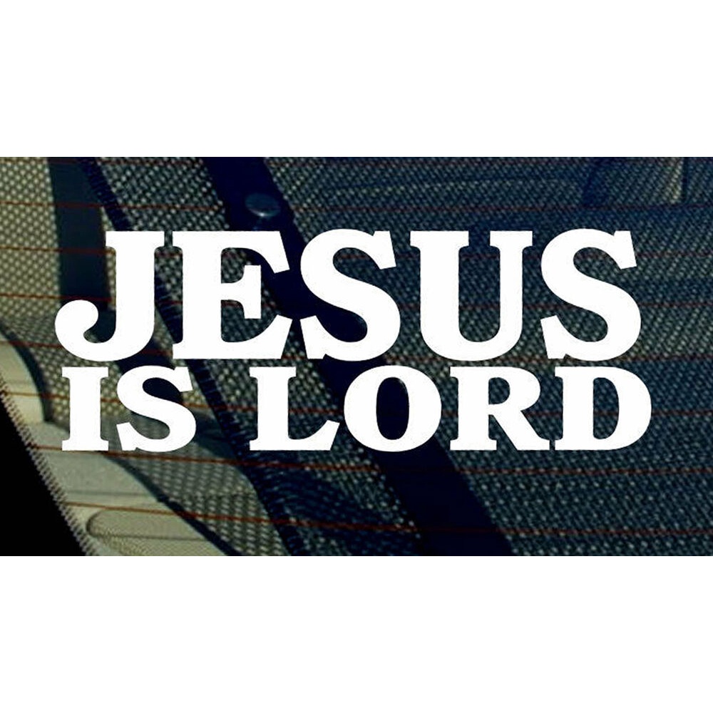 สติกเกอร์ไวนิล Jesus Is Lord Christian Christ Religious ขนาด 7 นิ้ว สําหรับติดตกแต่ง