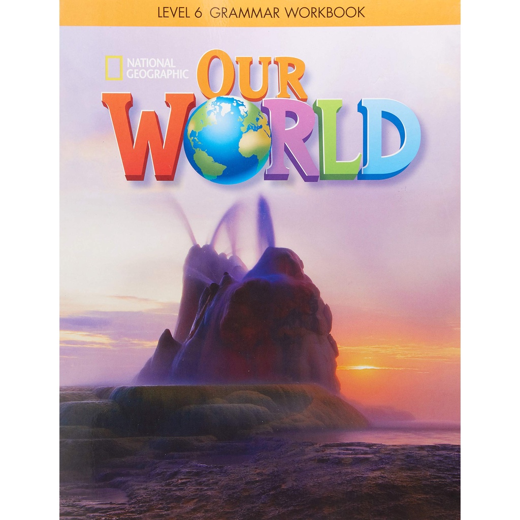 [sgstock] Our World 6: หนังสือแบบไวยากรณ์ - [ปกอ่อน]