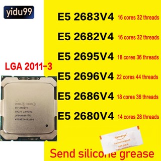 เมนบอร์ดหน่วยประมวลผล Intel Xeon E5-2683V4 E5 2682V4 2695 V4 2696 V4 2686 V4 2680V4 CPU LGA 2011-3-pin X99