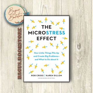 The Microstress Effect - Rob Cross (ภาษาอังกฤษ) - bagus.bookstore