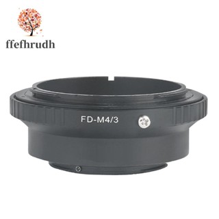 แหวนอะแดปเตอร์เลนส์ FD-M4/3 สําหรับเลนส์ Canon Manual FD เป็น Oba M4/3