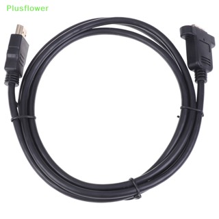 (Plusflower) ใหม่ สายเคเบิลต่อขยาย HDMI ตัวผู้ เป็นตัวเมีย ชุบทอง พร้อมสกรูยึดแผง 1 ชิ้น