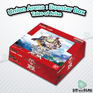 Union Arena : Tales of Arise - Booster Box (UA06BT) ลิขสิทธิ์แท้ 100%