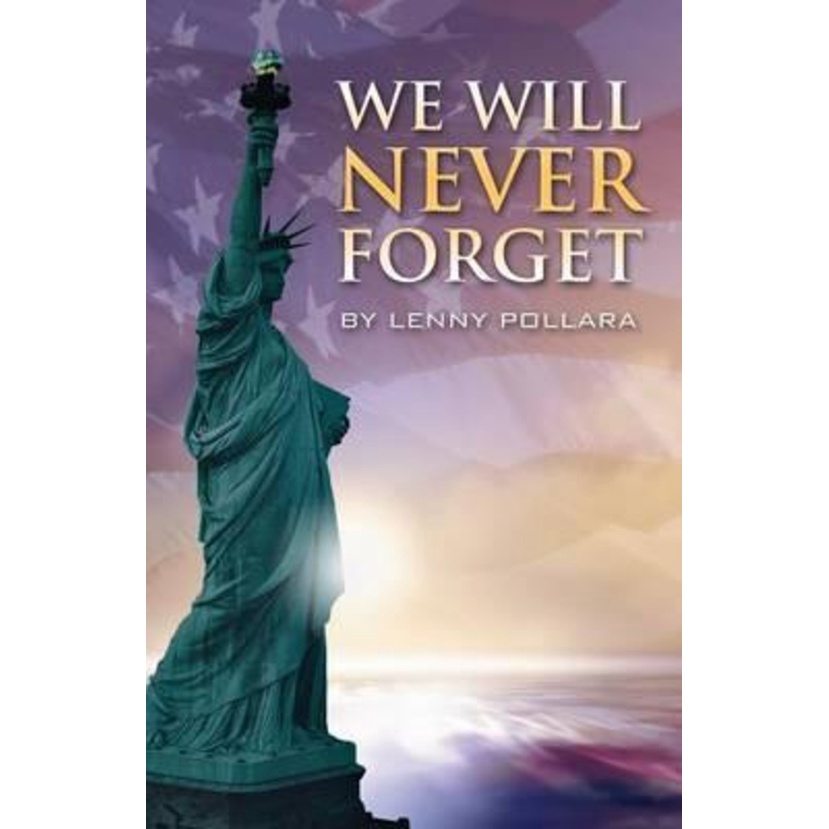 We Will Never Forget by Lenny Pollara (ปกอ่อน)