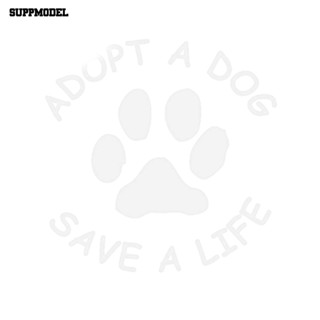 [SML.z] สติกเกอร์ ลายอุ้งเท้าสุนัข Adopt A Dog Save A Life มีกาวในตัว สําหรับตกแต่งรถยนต์
