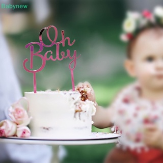 &lt;Babynew&gt; ท็อปเปอร์อะคริลิค พร็อพถ่ายรูปน่ารัก สําหรับตกแต่งเค้กเด็กทารก