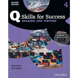 Bundanjai (หนังสือเรียนภาษาอังกฤษ Oxford) Q : Skills for Success 2nd ED 4, Reading &amp; Writing : Students Book +iQ