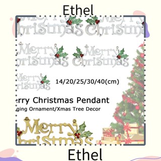 Ethel1 จี้สุขสันต์วันคริสต์มาส สําหรับตกแต่งบ้าน