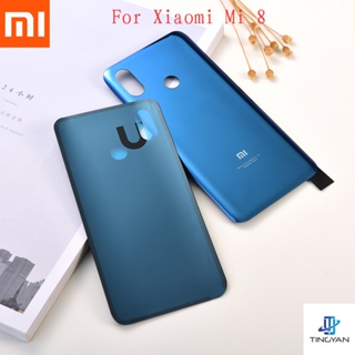 Xiaomi Mi 8 ฝาครอบแบตเตอรี่ด้านหลัง กระจกด้านหลัง เคสประตู อะไหล่ซ่อม สําหรับ Mi8 พร้อมสติกเกอร์กาว + โลโก้