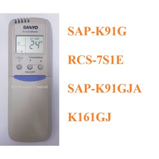 (Local Sg Shop) Sanyo รีโมตคอนโทรล สําหรับ SAP-K91G RCS-7S1E SAP-K91GJA K161GJ เท่านั้น