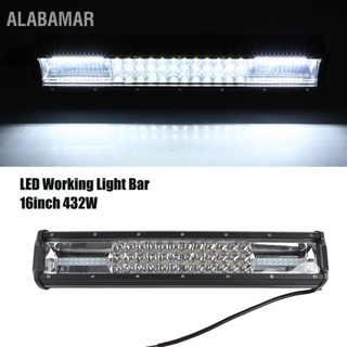 ALABAMAR 16 นิ้ว 432W DC10V-30V Tri-row LED ทำงานแถบแสงขับโคมไฟสำหรับรถบรรทุกรถออฟโร้ด