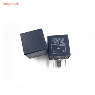 [largelook] รีเลย์ไฟเลี้ยว LED 3 Pin CF13 CF14 JL-02 สําหรับรถยนต์