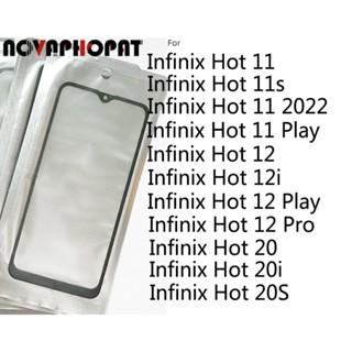 Novaphopat แผงเลนส์กระจกด้านหน้า ด้านนอก พร้อม OCA แบบเปลี่ยน สําหรับ Infinix Hot 20 11 12 Play Pro 2022 11S 12i 20i 20S