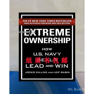 Extreme Ownership: How U.S. Navy SEALs Lead and Win