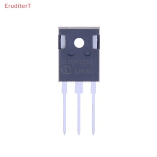 [EruditerT] ใหม่ อะไหล่ชิ้นส่วนซ่อมแซมเตาแม่เหล็กไฟฟ้า IGBT H20R1202 20R1203 5 ชิ้น