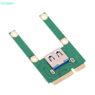 Epmn&gt; การ์ดขยาย Mini PCI-E เป็น USB3.0 พร้อมสกรู สําหรับแล็ปท็อป