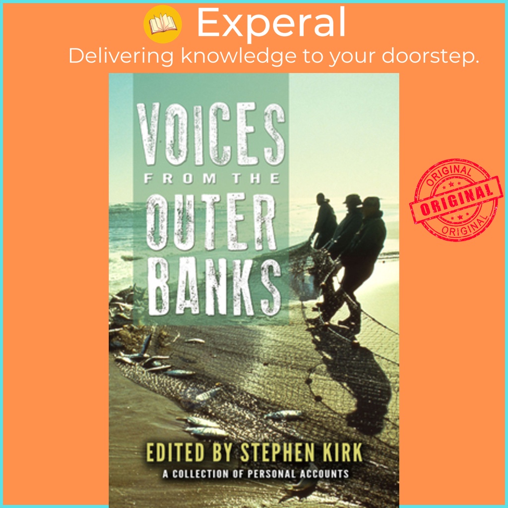 เสียงจาก Outer Banks โดย Stephen Kirk (ฉบับสหรัฐอเมริกาปกอ่อน)