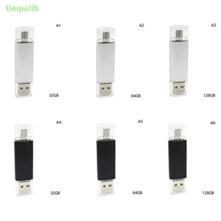 Uequilib แฟลชไดรฟ์ USB A OTG 128GB 64GB 32GB ความเร็วสูง 2 in 1