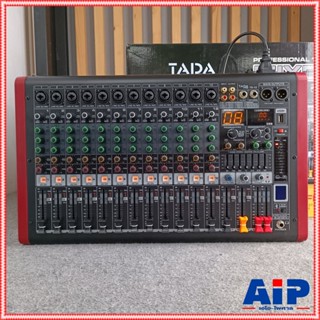 TADA TD-12 MIXER TADA TD 12 มิกซ์เซอร์ ธาดา รุ่นTD12 มิกซ์เซอร์อนาล็อกมิกเซอร์ TADA มิกเซอร์(MIXER) TD-12 เอไอ-ไพศาล