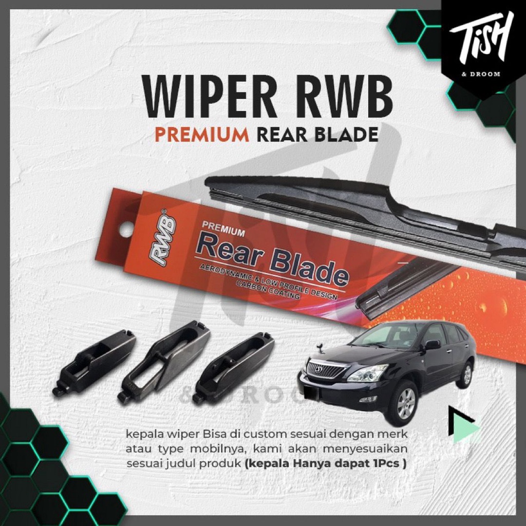 RWB ที่ปัดน้ําฝนด้านหลัง Harrier Gen2 2004-2012