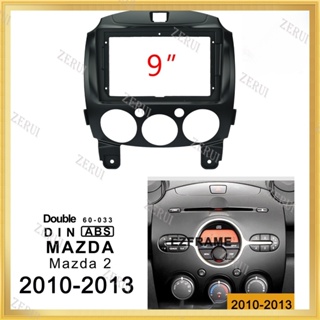 Zr เคสแผงแดชบอร์ดสเตอริโอ เครื่องเล่น MP5 วิทยุ 9 นิ้ว สําหรับ Mazda 2 2010 2011 2012 2013