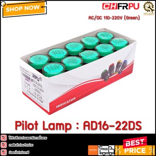 (1กล่อง/10ตัว) Pilot Lamp CHFRPU AD16-22DS ,AC/DC 110-220V (Green) 22mm