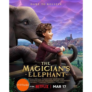 หนังแผ่น DVD The Magicians Elephant (2023) มนตร์คาถากับช้างวิเศษ (เสียง ไทย /อังกฤษ | ซับ ไทย/อังกฤษ) หนังใหม่ ดีวีดี