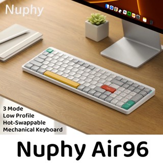 Nuphy Air96 คีย์บอร์ดไร้สาย บลูทูธ 2.4g 96% สําหรับ Windows และ Mac