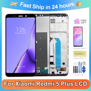 หน้าจอแสดงผล LCD ดิจิทัล ทดสอบแล้ว 100% พร้อมกรอบ สําหรับ Xiaomi Redmi 5 Plus MEG7 MEI7