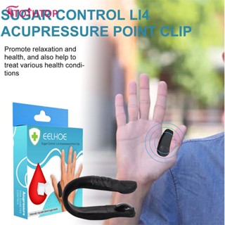 Eelhoe 1pc Sugar Control L14 Acupressure Point Clip Massage บรรเทาอาการไม่สบายตัวส่งเสริมการไหลเวียนโลหิต Body Care [TOP]