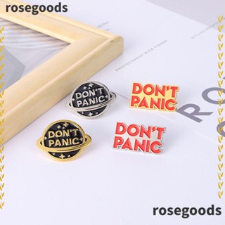 Rosegoods1 เข็มกลัดอัลลอย รูป Dont Panic สร้างสรรค์ เครื่องประดับแฟชั่น สําหรับตกแต่งเสื้อผ้า กระเป๋า แจ็กเก็ต หมวก 4 ชิ้น