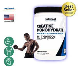 นูทรีคอสท์ ครีเอทีน 500 g ผง กรดอะมิโน Nutricost Creatine Monohydrate Powder /กินร่วมกับ บีซีเอเอ ซีแอลเอ ครีเอติน ส้...