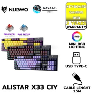 COINSคืน15%⚡FB9JMZV6⚡ NUBWO X33 NEW EDITION CIY MECHANICAL GAMING KEYBOARD พร้อมด้วยไฟ MINII RGB มี 2 สวิตช์ให้เลือก ...