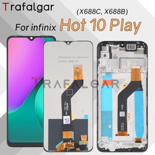 หน้าจอสัมผัสดิจิทัล LCD 6.82 นิ้ว พร้อมกรอบ แบบเปลี่ยน สําหรับ Infinix Hot 10 Play X688C X688B