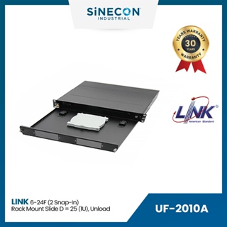 Link(ลิ้งค์) แผงรวมและกระจายสายใยแก้ว UF-2010A 6-24F (2 Snap-In) Rack mount SLIDE, D = 25 (1U), Unload Slide ตื้น