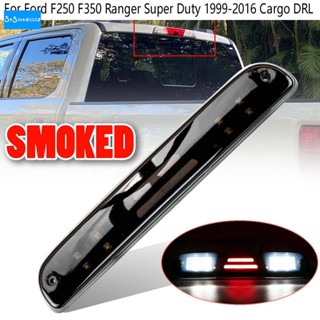 ไฟเบรกท้าย LED สําหรับ Ford F250 F350 Ranger Super Duty 1999-2016 Cargo DRL