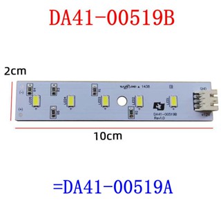 Azj DA41-00519A=DA41-00519B DC12V อะไหล่บอร์ดไฟ LED สําหรับตู้เย็น Samsung