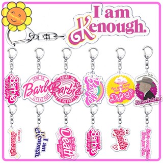 Yescont พวงกุญแจ จี้ภาพยนตร์บาร์บี้ You Are I Am Kenough ยอดนิยม เครื่องประดับ สําหรับห้อยกระเป๋า