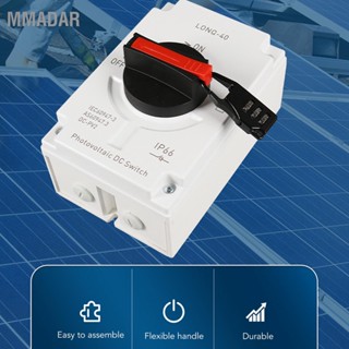 MMADAR PV Solar Disconnect Switch IP66 กันน้ำ DC สำหรับ RV เรือ DC1000V 32A 4P