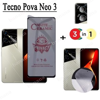 Tecno Pova Neo 3 กระจกนิรภัยกันรอยหน้าจอ และเลนส์กล้อง เนื้อแมตต์ กันแอบส่อง เป็นส่วนตัว สําหรับ Tecno Pova Neo 2 3 5G Camon 18 18P 19 Pro Neo Pop 5 LTE 3 in 1