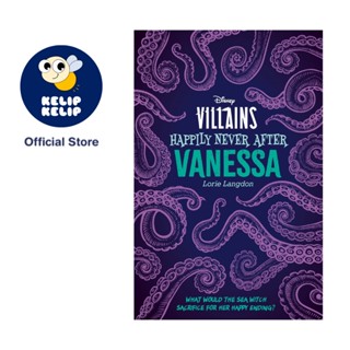 Disney Villains Happily Never After Vanessa Novel (432 Pgs) จาก Little Mermaid โดย Lorie Langdon