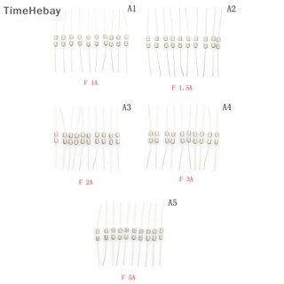 Timehebay ฟิวส์หลอดแก้ว F1A 1.5A 2A 3A 5A 3.6x10 มม. 250V EN 10 ชิ้น