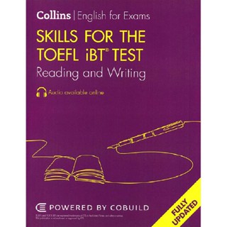 B2S หนังสือ SKILLS FOR THE TOEFL IBT TEST: READING AND WRITING 2ED