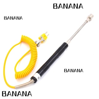 Banana1 เซนเซอร์ K-Type -58 ถึง 932°F (-50 ถึง 500°C) NR-81532B โพรบวัดอุณหภูมิพื้นผิว สเตนเลส ก้านตรง เทอร์โมคัปเปิล วัดอุณหภูมิพื้นผิว