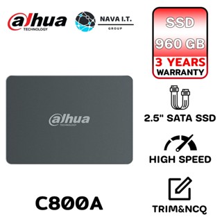 COINSคืน15%⚡FB9JMZV6⚡ DAHUA C800A 960GB 2.5″ 3D TLC SATA III (6GB/S) DHI-SSD-C800AS960G ประกัน 3 ปี