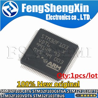 ชิป 100% STM32F103 STM32F103C8T6 STM32F103C6T6A STM32F103RFT6 STM32F103VDT6 STM32F103TBU6 1 ชิ้น